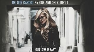 Melody Gardot - Our Love Is Easy (Official Audio)