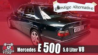 cheap alternative to the Mercedes W124 500E / E500