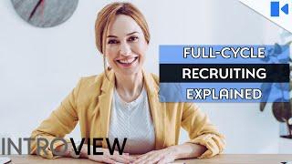 What is Full Cycle Recruiting?