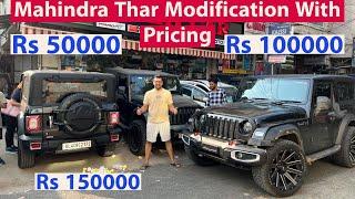 Mahindra Thar Modification With Pricing | Best Thar Modification In Delhi | Thar Premium Accesories