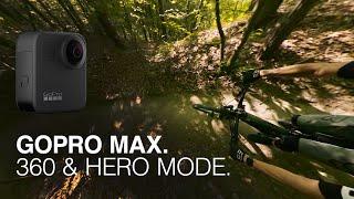 GoPro Max. 360 & Hero Mode. MTB Home Trails w/ YT Decoy.