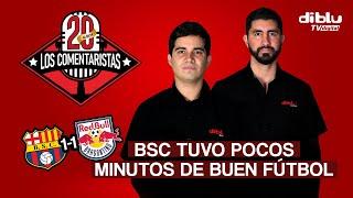 LOS COMENTARISTAS - BARCELONA TUVO POCOS MINUTOS DE BUEN FÚTBOL