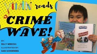 Yuan reads | Hero Tales, Crime Wave!