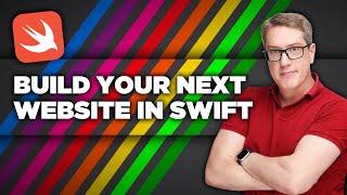 Build your next website in Swift