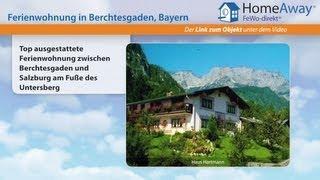 Berchtesgadener Land: Top ausgestattete Ferienwohnung zwischen Berchtesgaden - FeWo-direkt.de Video