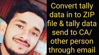 (7)How to convert tally data in to ZIP file|| How to send  tally data  through email to CA/ other