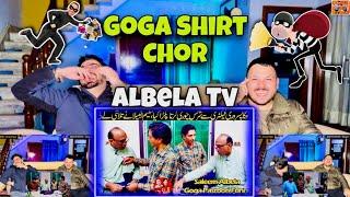 Albela Tv Goga Pasroori Shirts Chorr | Saleem Albela nay talashi lay lee | funny video | ReactHub