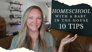 HOMESCHOOLING OLDER CHILDREN WITH A NEW BABY IN THE HOUSE || MY TOP TIPS