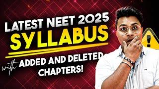 Shocking changes in NEET 2025 Syllabus! NTA Latest NEET update | NEET 2025 Added or Deleted Chapters