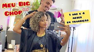 MEU BIG CHOP com 1 ano e 4 Meses de Transição Capilar!!‍