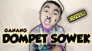 DOMPET SOWEK _ GANANG ( Cover ) _ Di Populerkan - Joni Aneka Tunggal