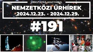 Nemzetközi űrhírek | 2024/51 | #191 |  ŰRKUTATÁS MAGYARUL