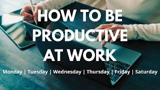 x279 How to be Productive at Work sharing my secrets | Work Time Management #employee #entrepreneur