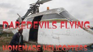 HOME MADE HELICOPTER FAILS IN AFRICA COMPILATION.IT ENDS IN DISASTER.BUT THE DREAM IS ALIVE 