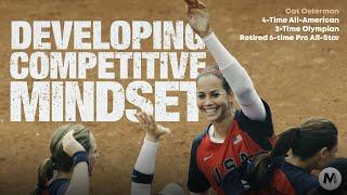 Coaching: How Coaches Can Develop Competitive Mindsets in Players - Softball Legend Cat Osterman