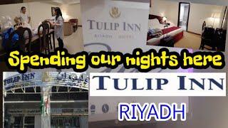 Spending our nights at TULIP INN HOTEL RIYADH | Saudi Travel vlog