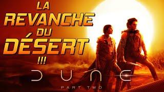 DUNE Part 2 : La REVANCHE du Désert !!