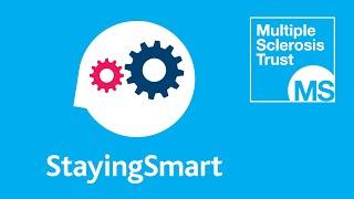 Staying smart - cognition issues in Multiple Sclerosis