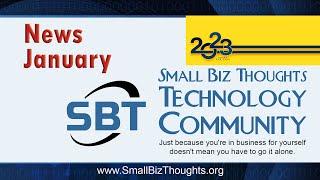 January News - Small Biz Thoughts Technology Community