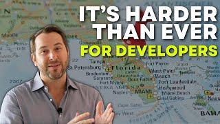 It's Harder Than Ever For Developers | South Florida Commercial Real Estate