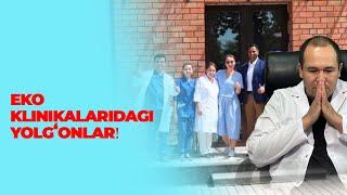 EKO klinikalaridagi yolgʻonlar️