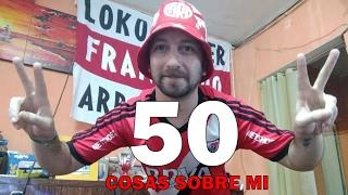 50 Cosas Sobre Mi - Franko Bonetto ( Frankucho ) - Desde El Hincha