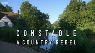 Constable: A Country Rebel