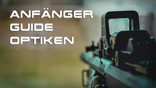 Anfänger Guide Airsoft Optiken| Sniper-as.de