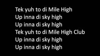 Vybz Kartel - Mile High Club (Lyric Videos)