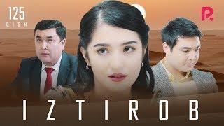 Iztirob (milliy serial) | Изтироб (миллий сериал) 125-qism