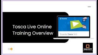 Tosca Live Online Training Preview