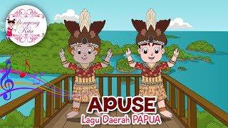 APUSE | Lagu Daerah Papua | Budaya Indonesia | Dongeng Kita