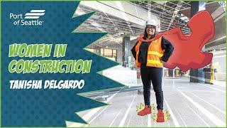 Women in Construction | Tanisha Delgardo