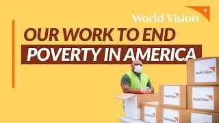 Our work to end poverty in America | World Vision USA