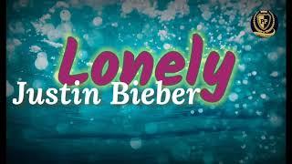 Justin Bieber & Benny Blanco - Lonely (Lyrics Video)