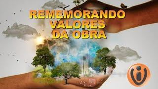 REMEMORANDO VALORES DA OBRA