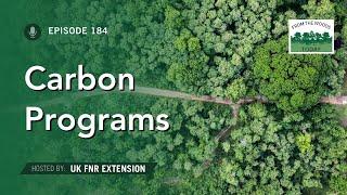 Family Forest Carbon Program - From the Woods Today - Episode 184