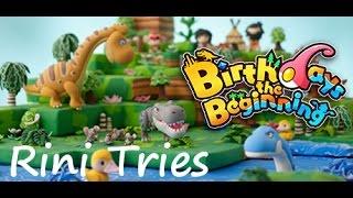 Birthdays the Beginning - 38 Minutes of Gameplay