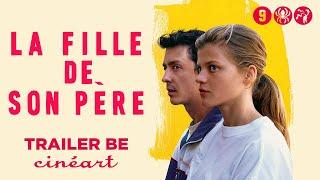 La Fille de son père (Erwan Le Duc) - Trailer BE