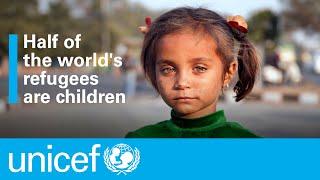 Half of the world's refugees are children | UNICEF