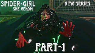 Spider Girl She Venom New Series Part 1