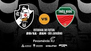 VASCO 19x3 TRÊS RIOS | ESTADUAL DE FUTSAL - SEMIFINAL (1º jogo)