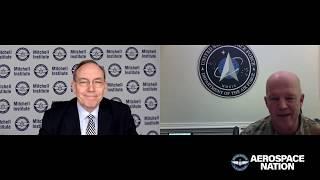 Aerospace Nation: General Jay Raymond, CSO of the USSF and Commander of U.S. Space Command
