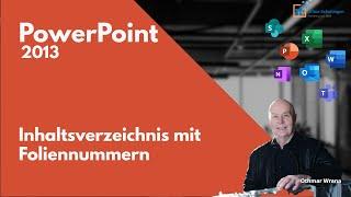 PowerPoint ab 2013 Inhaltsverzeichnis mit Seitenzahlen bzw. Foliennummern