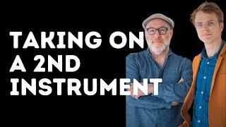 GUITARISTS: TAKING On a 2nd INSTRUMENT | Guest: RICH HINMAN