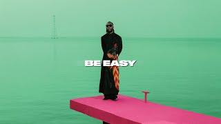 [FREE] Afrobeat Type Beat x Dancehall Type Beat - "Be Easy" | Burna Boy Type Beat 2025