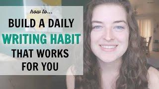 4 Tips to Building Your Own Daily Writing Habit