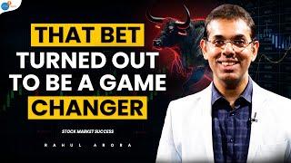 Turning Life Twists Into Stock Market Trades | Rahul Arora | Josh Talks