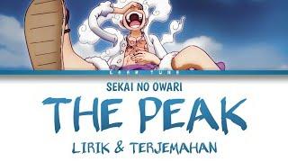 One Piece Opening 25 Full - The Peak by SEKAI NO OWARI Lyrics (KAN/ROM/IND)