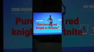 Purchasing red knight in fortnite